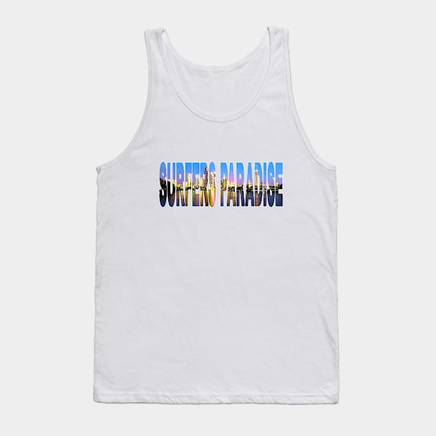 SURFERS PARADISE Gold Coast - Australia  Nerang Tank Top by TouristMerch